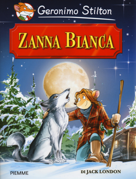 Buch Zanna Bianca di Jack London Geronimo Stilton