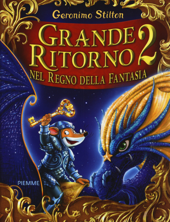 Carte Grande ritorno nel Regno della Fantasia 2 Geronimo Stilton