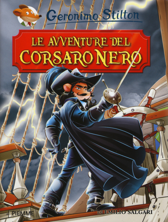 Könyv Le avventure del Corsaro Nero di Emilio Salgari Geronimo Stilton