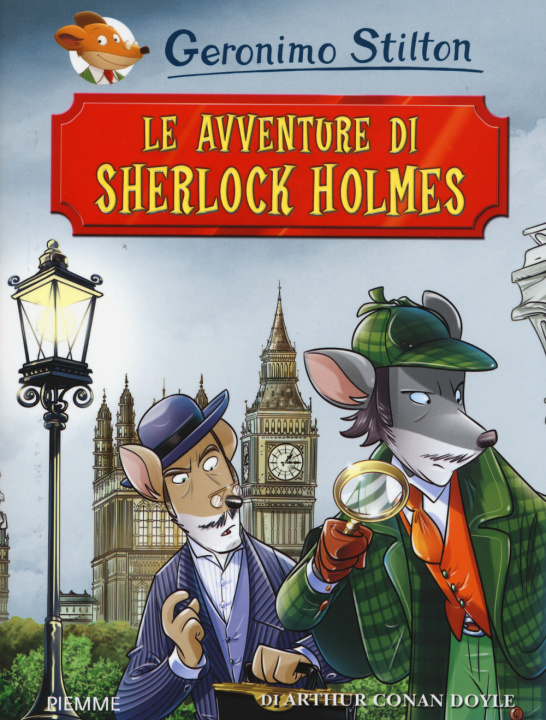Könyv Le avventure di Sherlock Holmes di Arthur Conan Doyle Geronimo Stilton