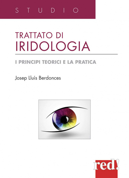 Книга Trattato di iridologia. I principi teorici e la pratica Josep L. Berdonces
