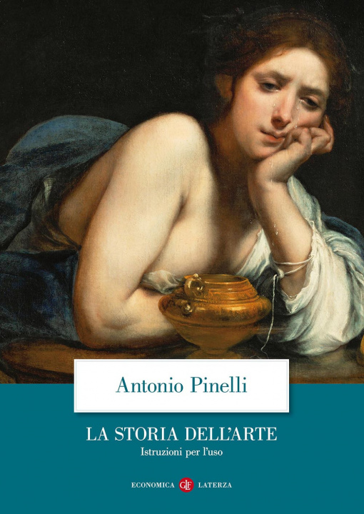 Книга La storia dell'arte. Istruzioni per l'uso Antonio Pinelli