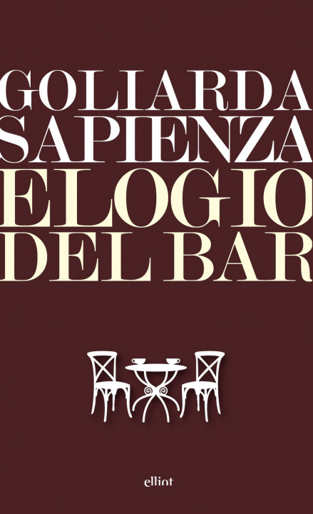 Kniha Elogio del bar Goliarda Sapienza