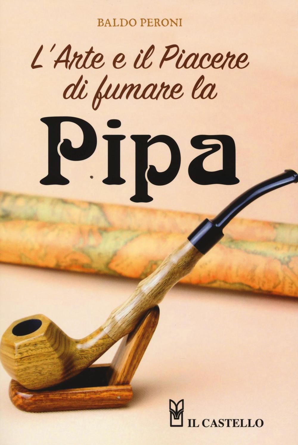 Könyv L'arte e il piacere di fumare la pipa Baldo Peroni