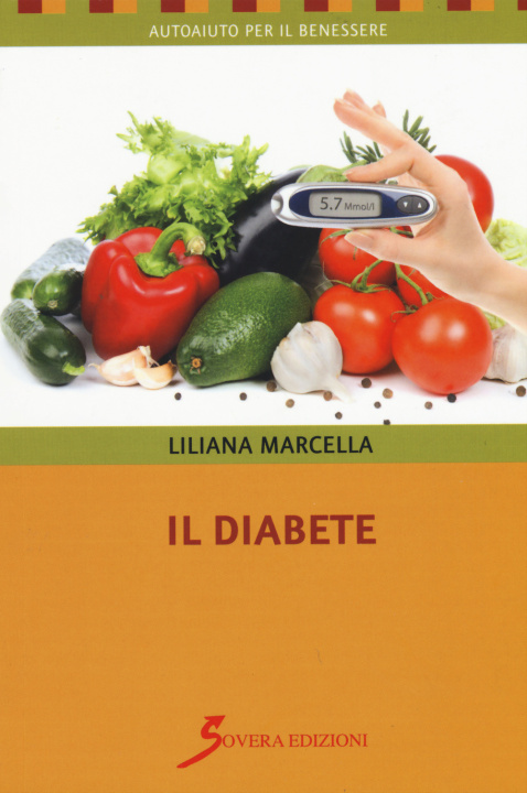 Kniha Il diabete Liliana Marcella