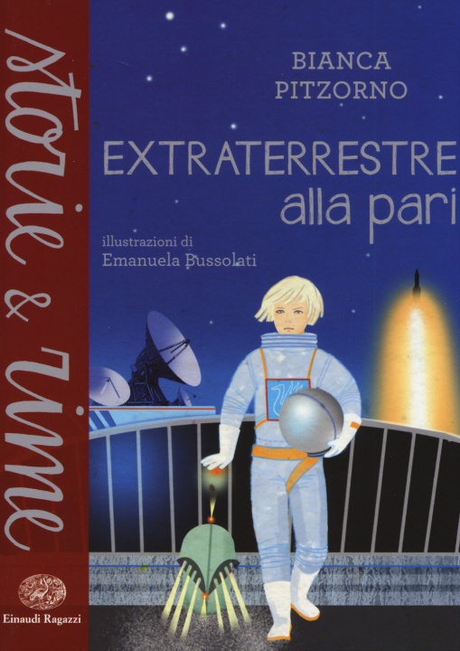 Kniha Extraterrestre alla pari Bianca Pitzorno