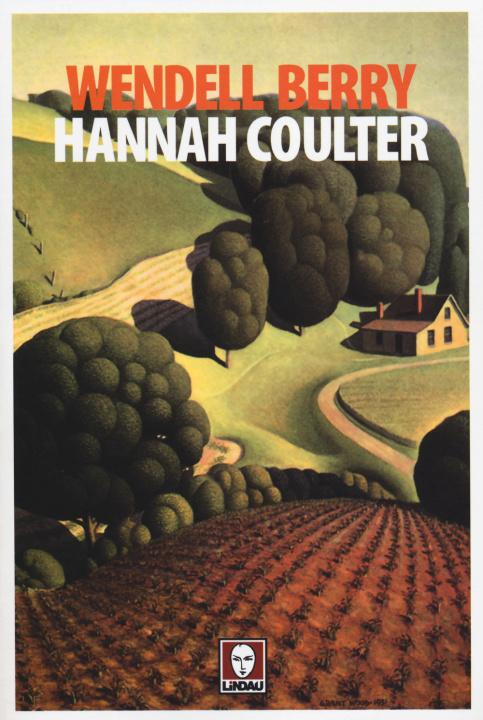 Könyv Hannah Coulter Wendell Berry