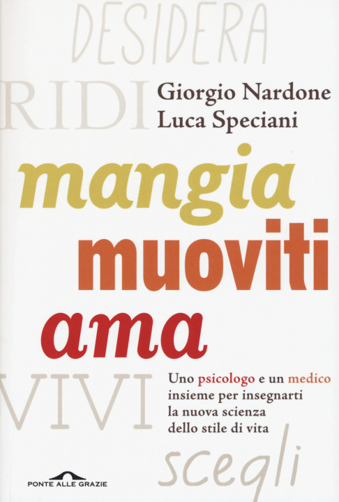 Kniha Mangia, muoviti, ama Giorgio Nardone