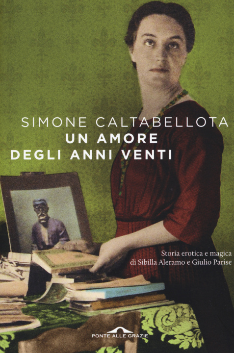 Kniha Un amore degli anni Venti Simone Caltabellota