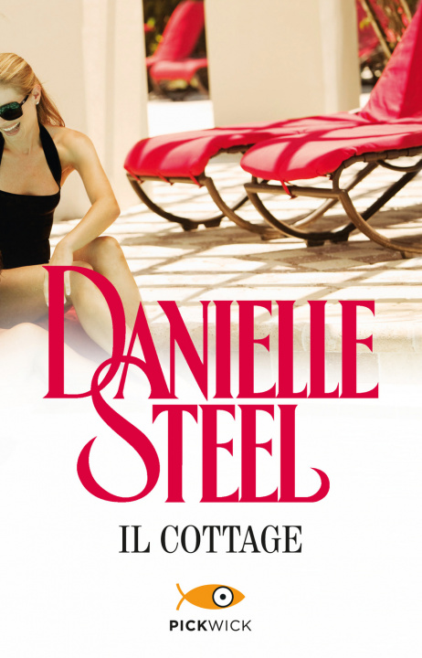 Kniha Il cottage Danielle Steel