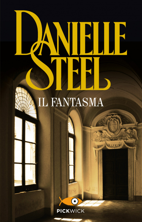 Kniha Il fantasma Danielle Steel