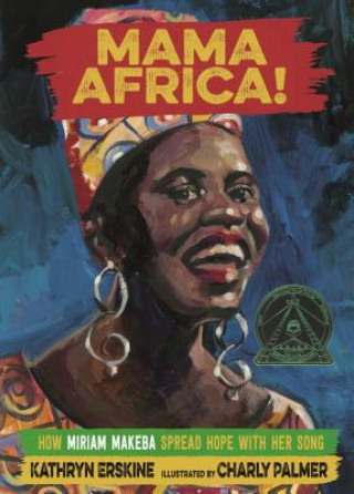 Kniha Mama Africa! Kathryn Erskine