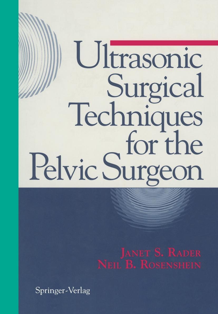 Kniha ULTRASONIC SURGICAL TECHNIQUES Janet S. Rader