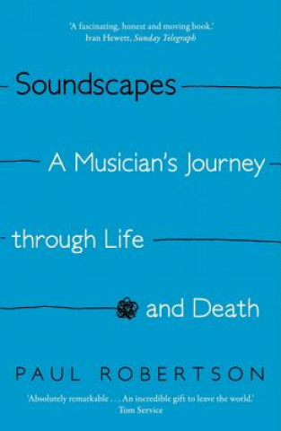 Carte Soundscapes Paul Robertson