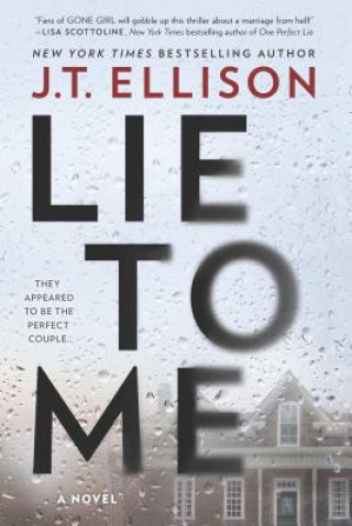 Könyv LIE TO ME ORIGINAL/E J. T. Ellison