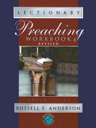 Könyv Lectionary Preaching Workbook Russell F. Anderson