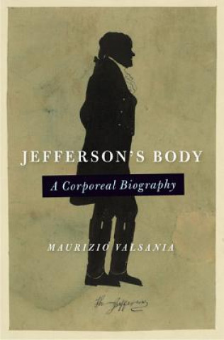 Kniha Jefferson's Body Maurizio Valsania