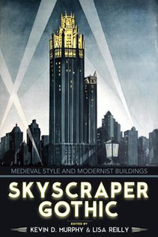 Kniha Skyscraper Gothic Kevin D. Murphy
