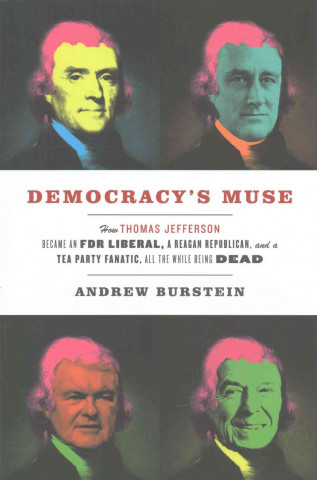 Kniha Democracy's Muse Andrew Burstein