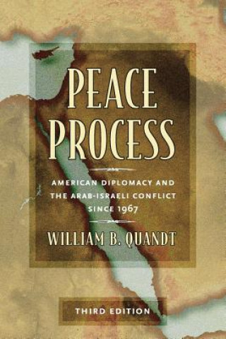 Knjiga Peace Process William B. Quandt