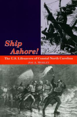 Carte Ship Ashore! Joe A. Mobley