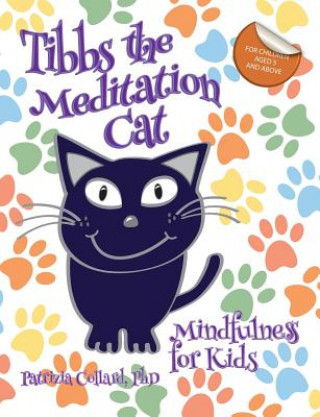 Kniha Tibbs the Meditation Cat Patrizia Collard