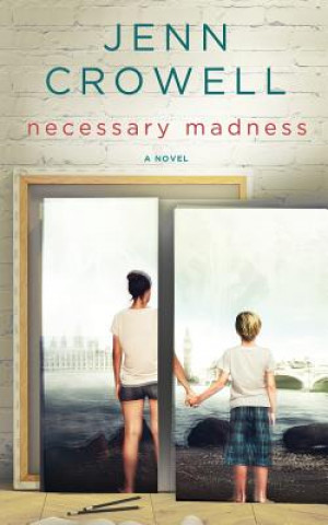 Kniha Necessary Madness Jenn Crowell