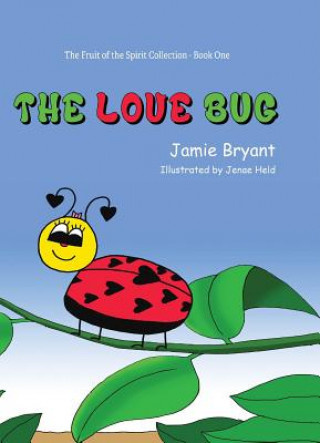 Könyv LOVE BUG Jamie Bryant