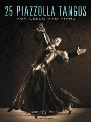 Könyv 25 PIAZZOLLA TANGOS FOR CELLO Astor Piazzolla