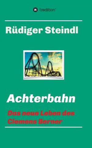 Book Achterbahn - Rüdiger Steindl