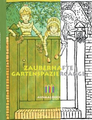Книга Zauberhafte Gartenspaziergange (Ausmalbuch) Luisa Rose