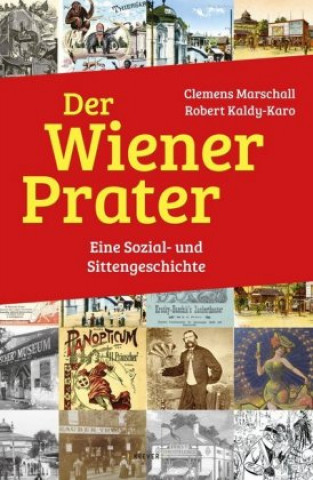 Kniha Der Wiener Prater Clemens Marschall