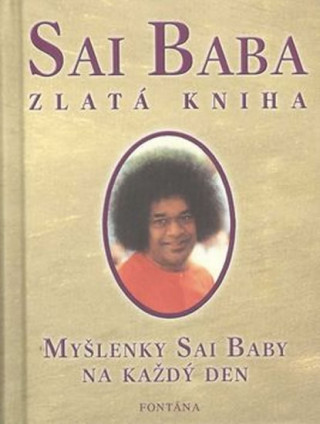 Book Sai Baba Zlatá kniha Bába Satja Sáí