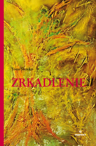 Könyv Zrkadlenie Tono Škreko