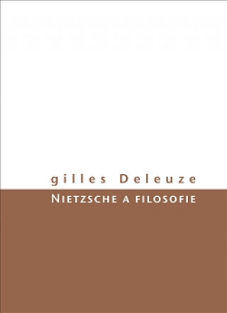 Carte Nietzsche a filosofie Gilles Deleuze