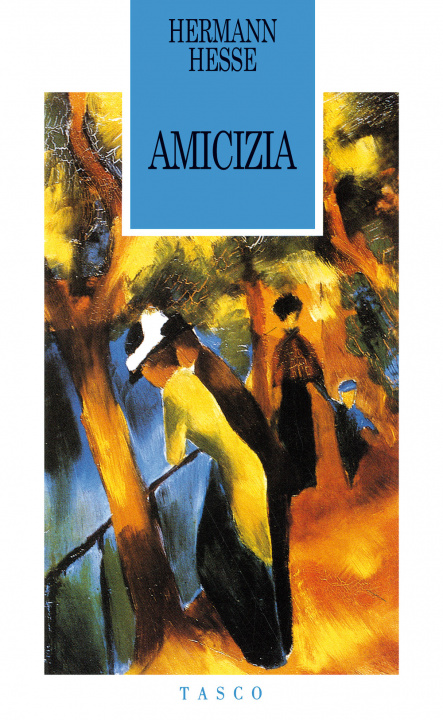 Libro Amicizia Hermann Hesse