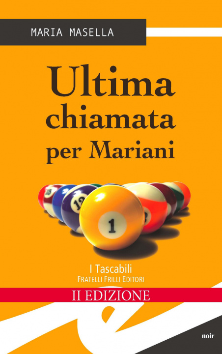 Könyv Ultima chiamata per Mariani Maria Masella