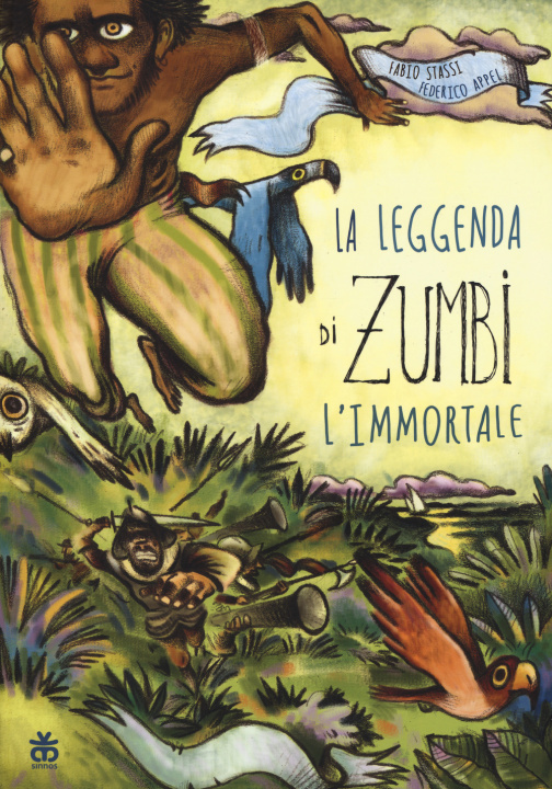 Kniha La leggenda di Zumbi l'immortale Federico Appel