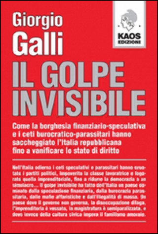 Carte Il golpe invisibile Giorgio Galli