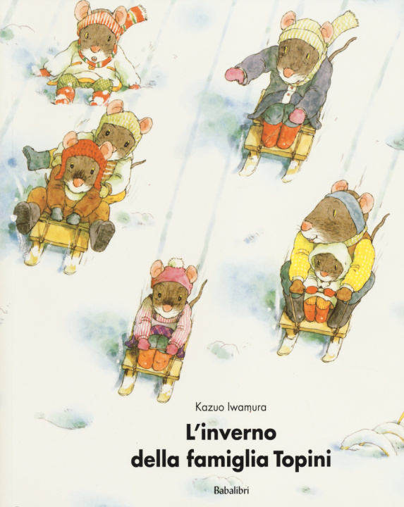 Kniha L'inverno della famiglia Topini Iwamura Kazuo