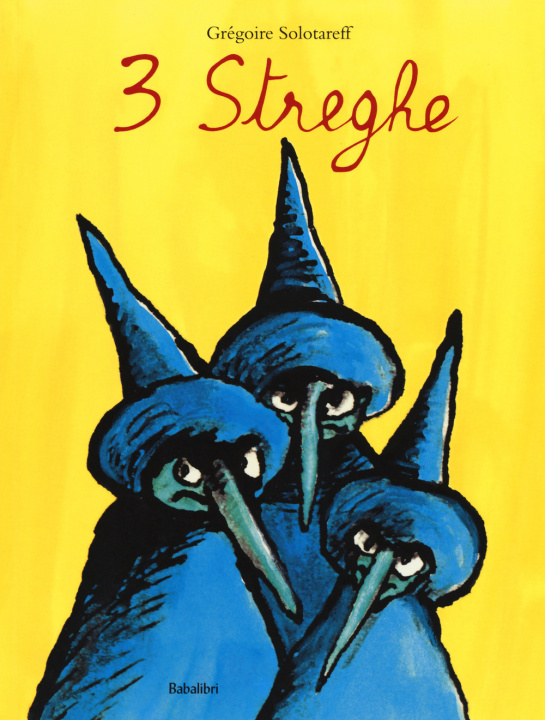 Buch Tre streghe Grégoire Solotareff