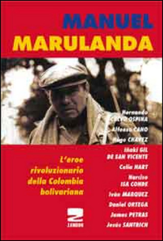 Kniha Manuel Marulanda 