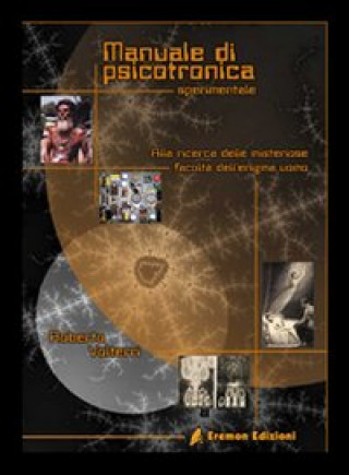 Kniha Manuale di psicotronica sperimentale Roberto Volterri