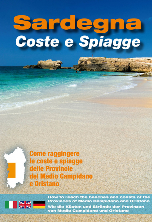 Buch Sardegna. Coste e spiagge. Medio Campidano e Oristano. Ediz. italiana, inglese e tedesca 