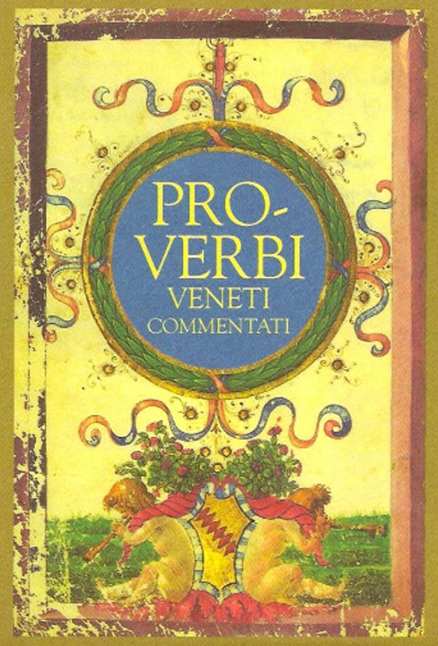 Kniha Proverbi commentati veneti Paolo Tieto
