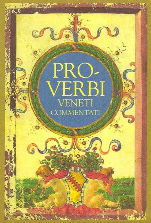 Buch Proverbi commentati veneti Paolo Tieto