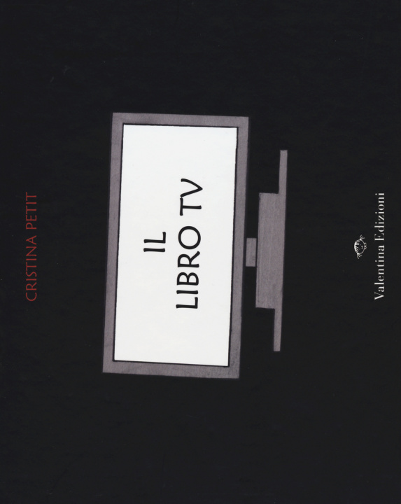 Knjiga Il libro tv Cristina Petit