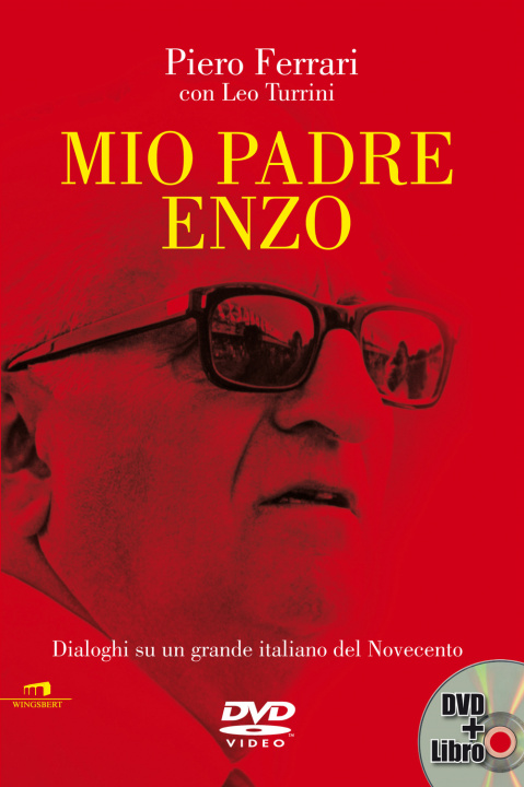 Kniha Mio padre Enzo. Con DVD Piero Ferrari