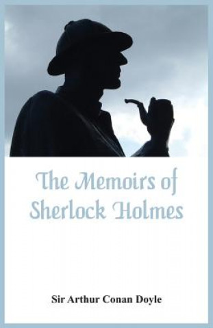 Βιβλίο Memoirs of Sherlock Holmes Sir Arthur Conan Doyle