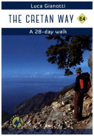 Könyv Cretan Way - A 28-Day Walk Along the E4 Luca Gianotti